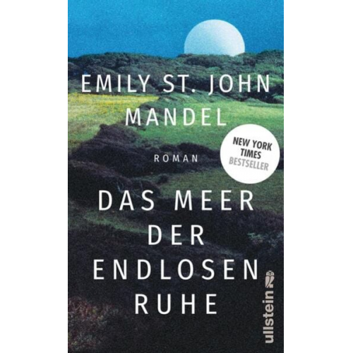 Emily St. John Mandel - Das Meer der endlosen Ruhe