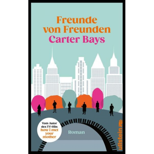 Carter Bays - Freunde von Freunden