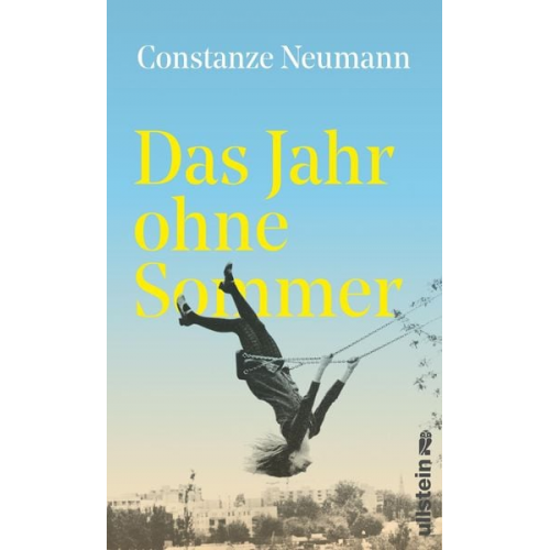 Constanze Neumann - Das Jahr ohne Sommer