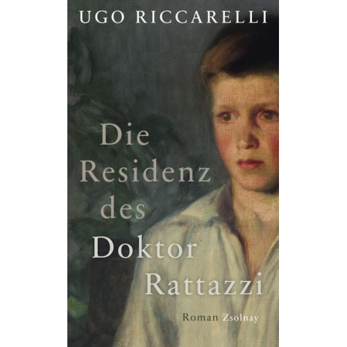 Ugo Riccarelli - Die Residenz des Doktor Rattazzi