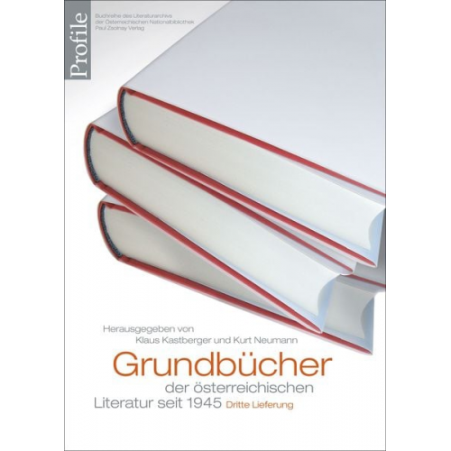 Grundbücher der österreichischen Literatur. Dritte Lieferung