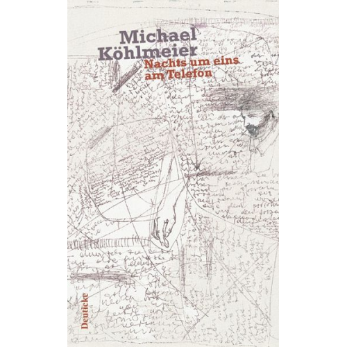 Michael Köhlmeier - Nachts um eins am Telefon