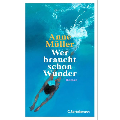 Anne Müller - Wer braucht schon Wunder