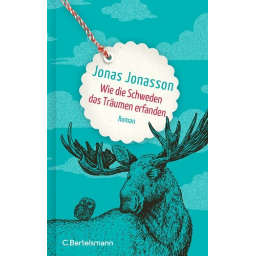 Jonas Jonasson - Wie die Schweden das Träumen erfanden