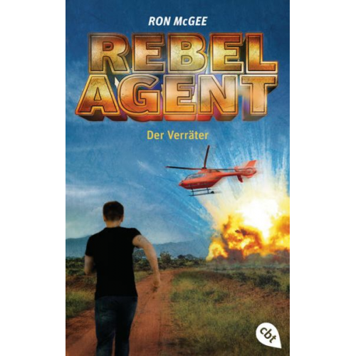 Ron McGee - REBEL AGENT - Der Verräter