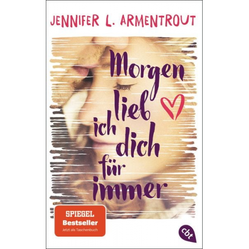 Jennifer L. Armentrout - Morgen lieb ich dich für immer