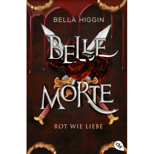 Bella Higgin - Belle Morte - Rot wie Liebe