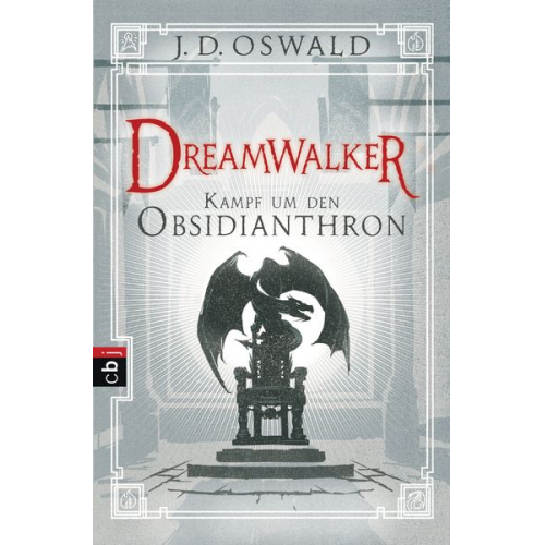 James Oswald - Dreamwalker - Kampf um den Obsidianthron