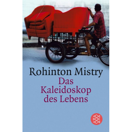 Rohinton Mistry - Das Kaleidoskop des Lebens