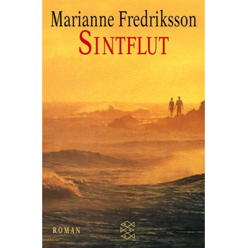 Marianne Fredriksson - Sintflut