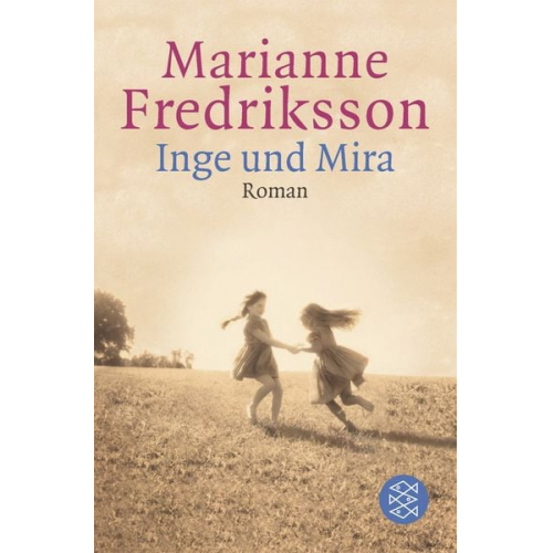 Marianne Fredriksson - Inge und Mira