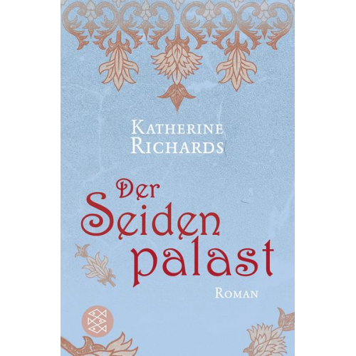 Katherine Richards - Der Seidenpalast