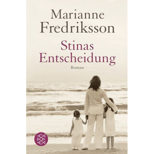 Marianne Fredriksson - Stinas Entscheidung