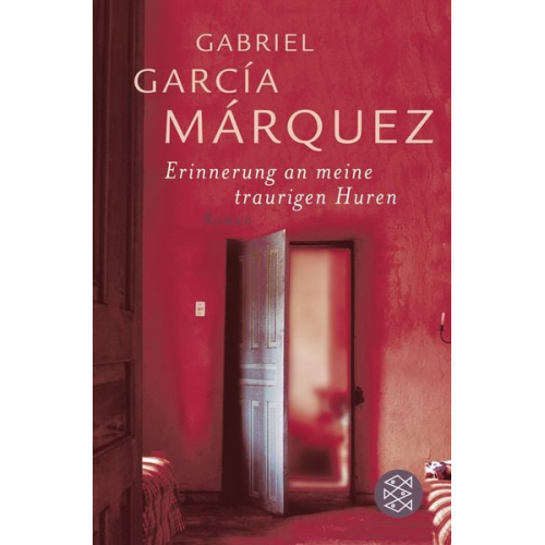 Gabriel García Márquez - Erinnerung an meine traurigen Huren