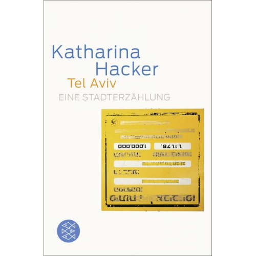 Katharina Hacker - Tel Aviv