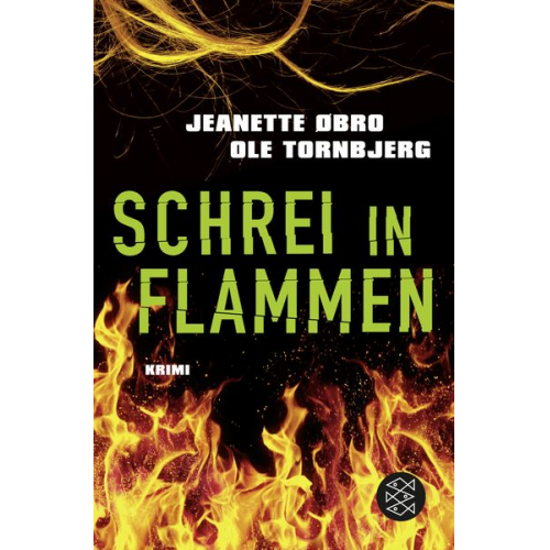 Jeanette Øbro Ole Tornbjerg - Schrei in Flammen / Katrine Wraa Bd.2