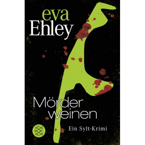 Eva Ehley - Mörder weinen / Sylt Band 4