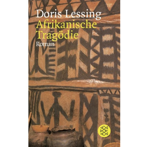 Doris Lessing - Afrikanische Tragödie