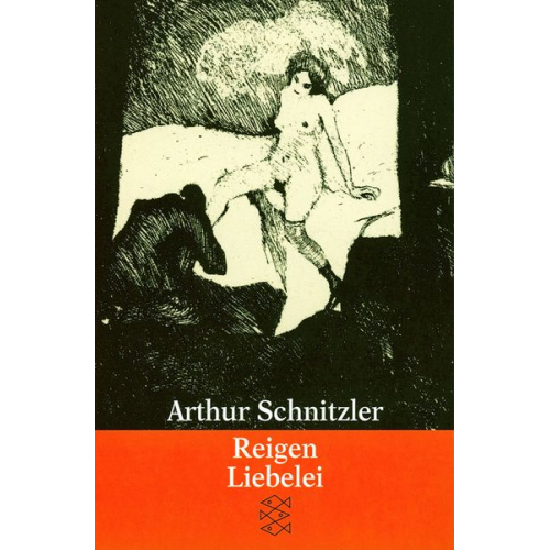 Arthur Schnitzler - Reigen / Liebelei