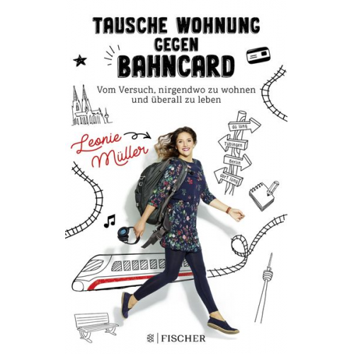 Leonie Müller - Tausche Wohnung gegen BahnCard