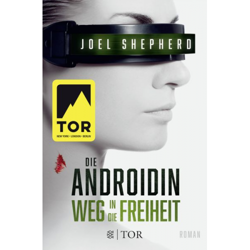 Joel Shepherd - Die Androidin - Weg in die Freiheit