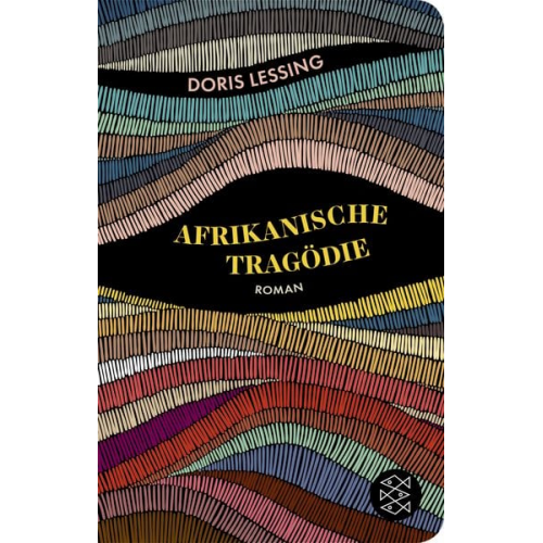 Doris Lessing - Afrikanische Tragödie