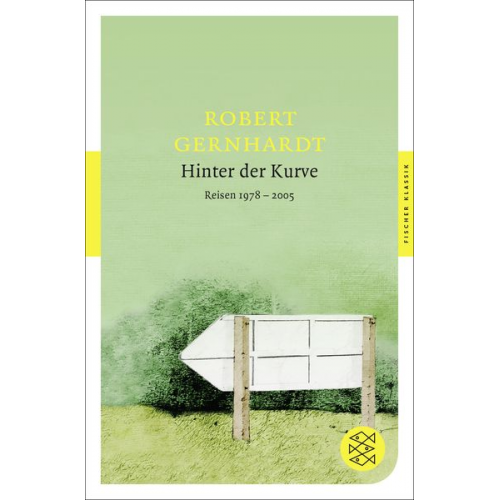 Robert Gernhardt - Hinter der Kurve