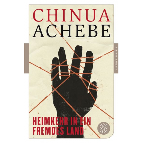 Chinua Achebe - Heimkehr in ein fremdes Land