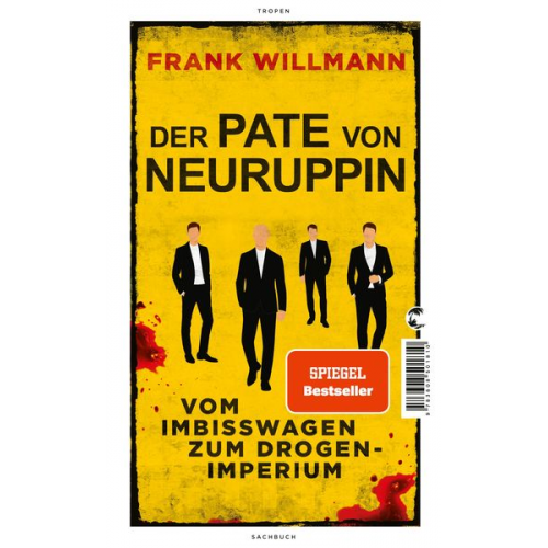 Frank Willmann - Der Pate von Neuruppin