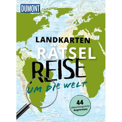 Nadine Ormo Michael Laufersweiler - Landkarten-Rätselreise um die Welt