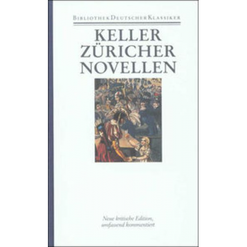 Gottfried Keller - Sämtliche Werke in sieben Bänden