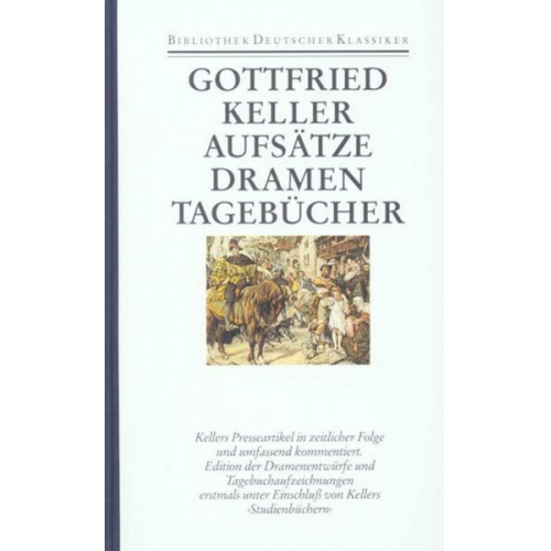 Gottfried Keller - Sämtliche Werke in sieben Bänden