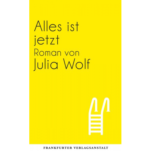 Julia Wolf - Alles ist jetzt