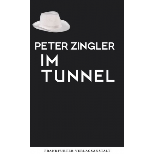 Peter Zingler - Im Tunnel