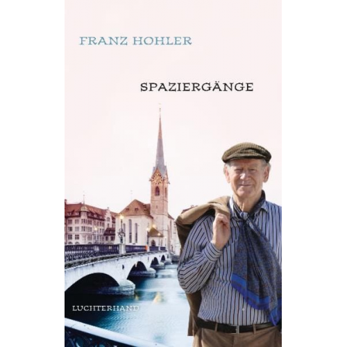 Franz Hohler - Spaziergänge