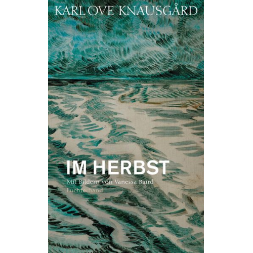 Karl Ove Knausgard - Im Herbst