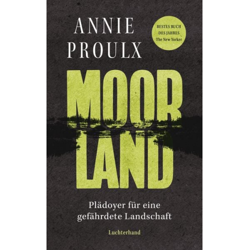 Annie Proulx - Moorland