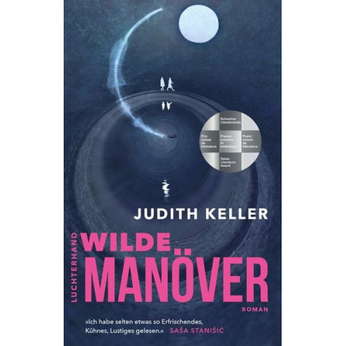 Judith Keller - Wilde Manöver