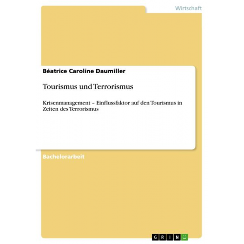 Béatrice Caroline Daumiller - Tourismus und Terrorismus