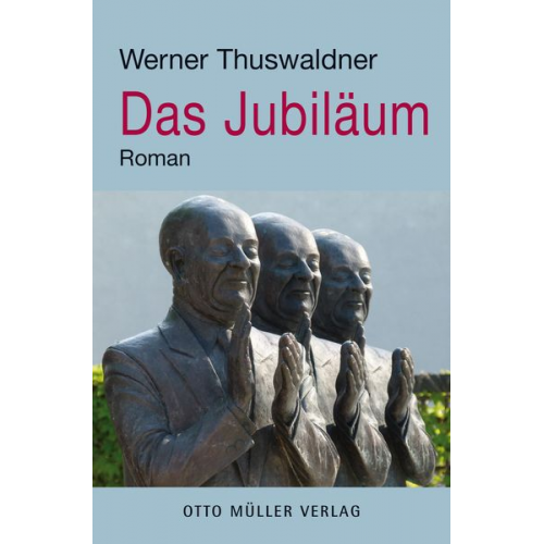 Werner Thuswaldner - Das Jubiläum