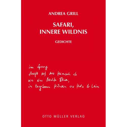Andrea Grill - Safari, innere Wildnis