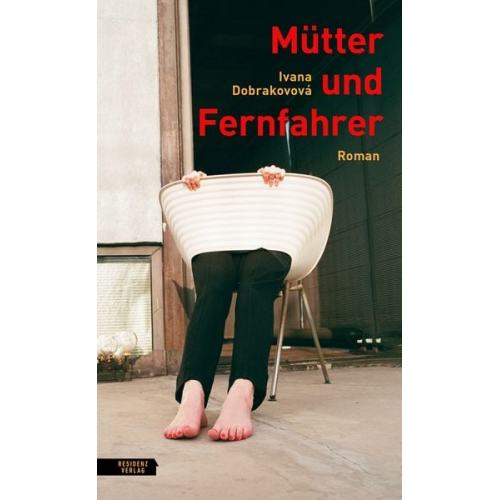 Ivana Dobrakovová - Mütter und Fernfahrer