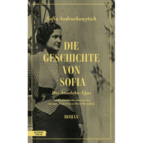 Sofia Andruchowytsch - Die Geschichte von Sofia