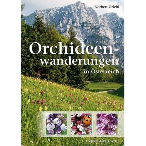 Norbert Griebl - Orchideenwanderungen in Österreich