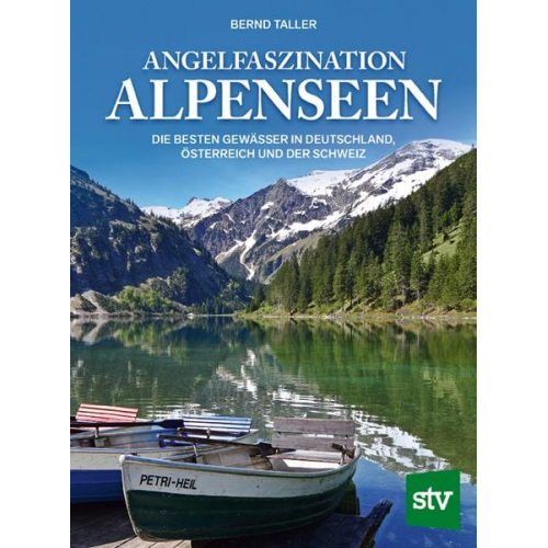 Bernd Taller - Angelfaszination Alpenseen