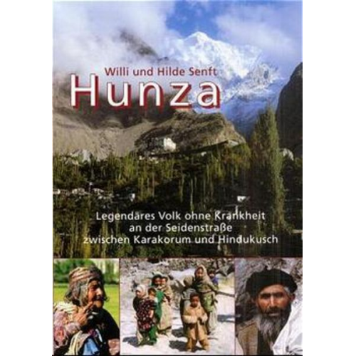 Willi Senft Senft Hilde - Hunza