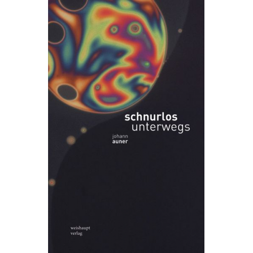 Johann Auner - Schnurlos unterwegs