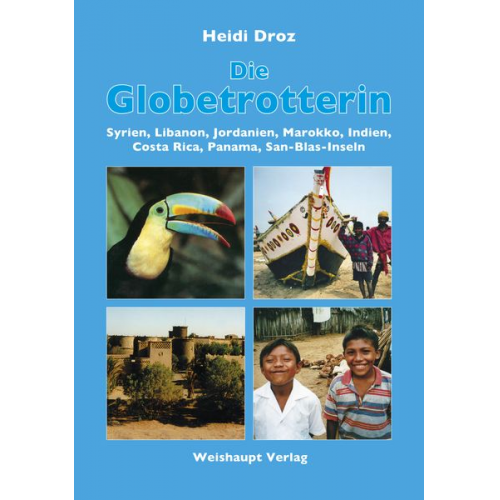 Heidi Droz - Die Globetrotterin (Band 3)