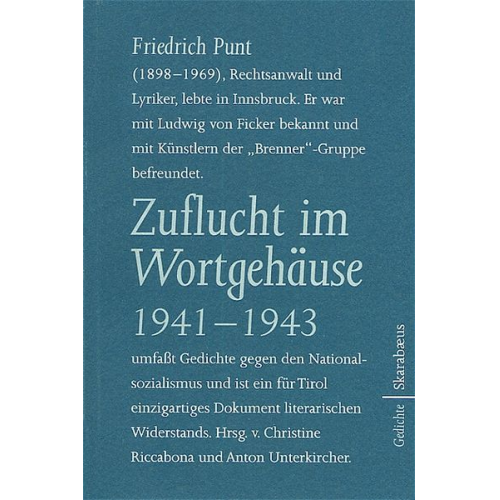 Friedrich Punt - Zuflucht im Wortgehäuse 1941-1943