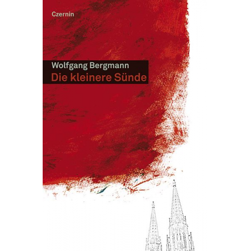 Wolfgang Bergmann - Die kleinere Sünde